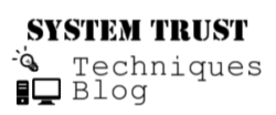 SYSTEM TRUST Techniques Blog